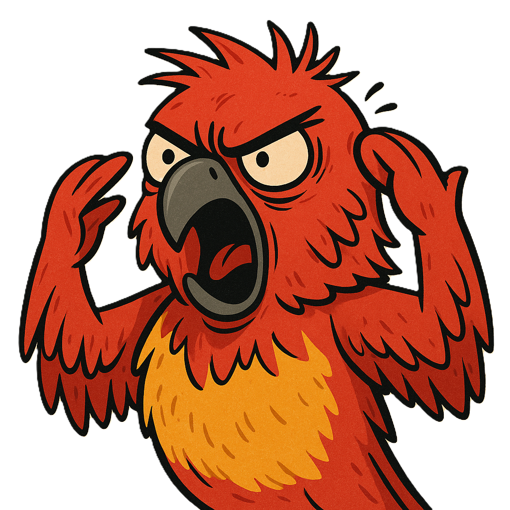 Deaf Angry Parrot